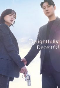 Delightfully Deceitful 2023 فریبکاری لذت بخش