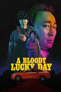 A Bloody Lucky Day 2023 روز شانس خونین