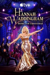 دانلود کنسرت Hannah Waddingham: Home for Christmas 2023 هانا وادینگهام: خانه ای برای کریسمس