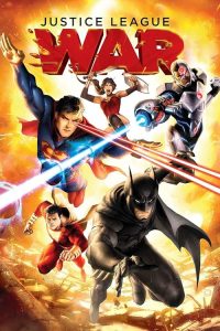 Justice League: War 2014 لیگ عدالت: جنگ