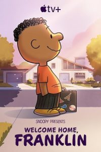 Snoopy Presents: Welcome Home, Franklin 2024 اسنوپی تقدیم می کند: به خانه خوش آمدی فرانکلین