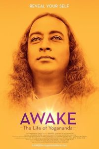 Awake: The Life of Yogananda 2014 بیدار: زندگی یوگاناندا