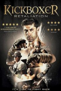 Kickboxer: Retaliation 2018 کیک بوکسر تلافی
