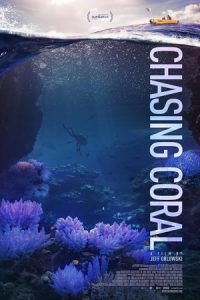 Chasing Coral 2017 در تعقیب صخره های مرجانی
