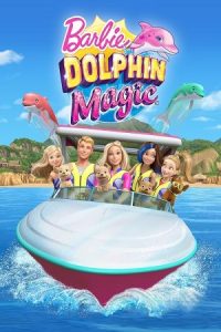 Barbie: Dolphin Magic 2017 باربی: جادوی دلفین