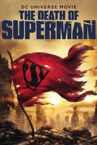 The Death of Superman 2018 مرگ سوپرمن