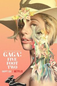 Gaga: Five Foot Two 2017 گاگا: پنج پا دو