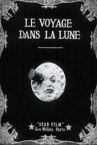 A Trip to the Moon 1902 سفر به ماه