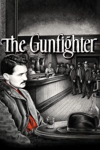 The Gunfighter 1950 تفنگچی