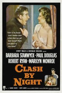 Clash by Night 1952 برخورد در شب