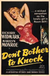 Don’t Bother to Knock 1952 زحمت در زدن به خودت نده
