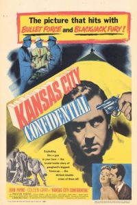Kansas City Confidential 1952 کانزاس سیتی محرمانه