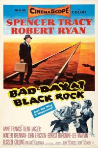 Bad Day at Black Rock 1955 روز بد در بلک راک