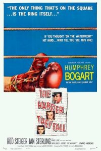 The Harder They Fall 1956 هر چه سخت‌تر زمین بخورند