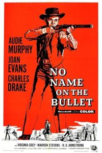 No Name on the Bullet 1959 گلوله ایی بدون نام