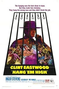 Hang ‘Em High 1968 طناب اعدام