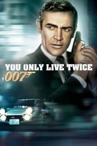 You Only Live Twice 1967 فقط دو بار زندگی میکنید