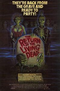The Return of the Living Dead 1985 بازگشت مردگان زنده