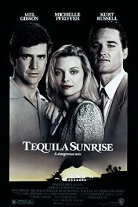 Tequila Sunrise 1988 طلوع آفتاب تکیلا