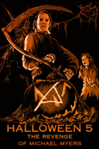 Halloween 5: The Revenge of Michael Myers 1989 هالووین ۵: انتقام مایکل مایرز