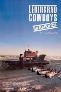 Leningrad Cowboys Go America 1989 کابوی های لنینگراد به آمریکا می روند