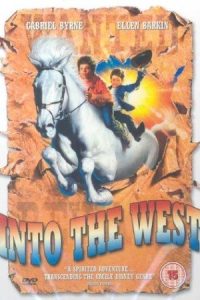 Into the West 1992 به سوی غرب