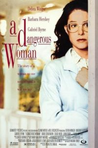 A Dangerous Woman 1993 زنی خطرناک