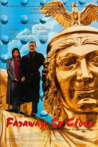 Faraway, So Close! 1993 خیلی دور خیلی نزدیک