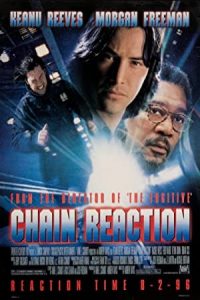 Chain Reaction 1996 واکنش زنجیره ای