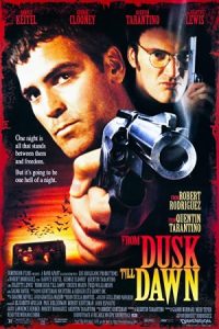 From Dusk Till Dawn 1996 از گرگ و میش تا سحر