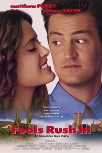 Fools Rush In 1997 هجوم احمق‌ها