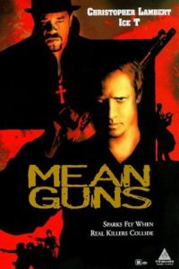 Mean Guns 1997 اسلحه‌های متوسط