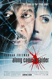 Along Came a Spider 2001 وقتی که عنکبوت می‌آید