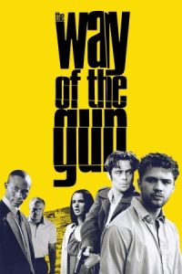 The Way of the Gun 2000 روش اسلحه