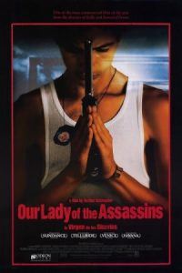 Our Lady of the Assassins 2000 پسر آدم کش