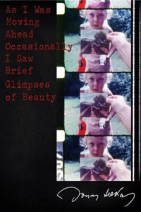 As I Was Moving Ahead Occasionally I Saw Brief Glimpses of Beauty 2000