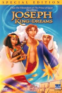 Joseph: King of Dreams 2000 یوسف: پادشاه رویاها