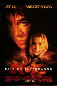 Kiss of the Dragon 2001 بوسه اژدها