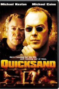 Quicksand 2003 شن و ماسه