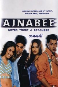 Ajnabee 2001 اجنبی