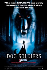 Dog Soldiers 2002 سربازان سگی