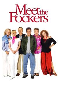 Meet the Fockers 2004 ملاقات با فاکرها