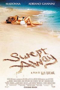 Swept Away 2002 شیفتگی