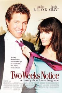 Two Weeks Notice 2002 مهلت دو هفته ای