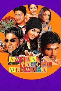 Awara Paagal Deewana 2002 آواره مجنون دیوانه