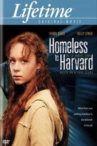 Homeless to Harvard: The Liz Murray Story 2003 بی خانمان هاروارد: داستان لیز موری