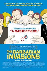 The Barbarian Invasions 2003 تهاجم بربرها