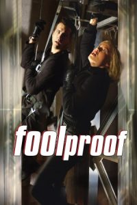 Foolproof 2003 عملیات ناممکن