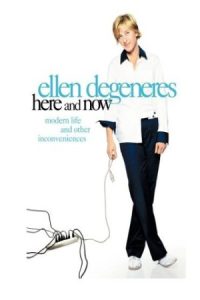 دانلود استندآپ کمدی Ellen DeGeneres: Here and Now 2003 الن دی جنرس: اینجا و الان