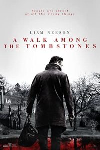 A Walk Among the Tombstones 2014 قدم زدن میان قبرها